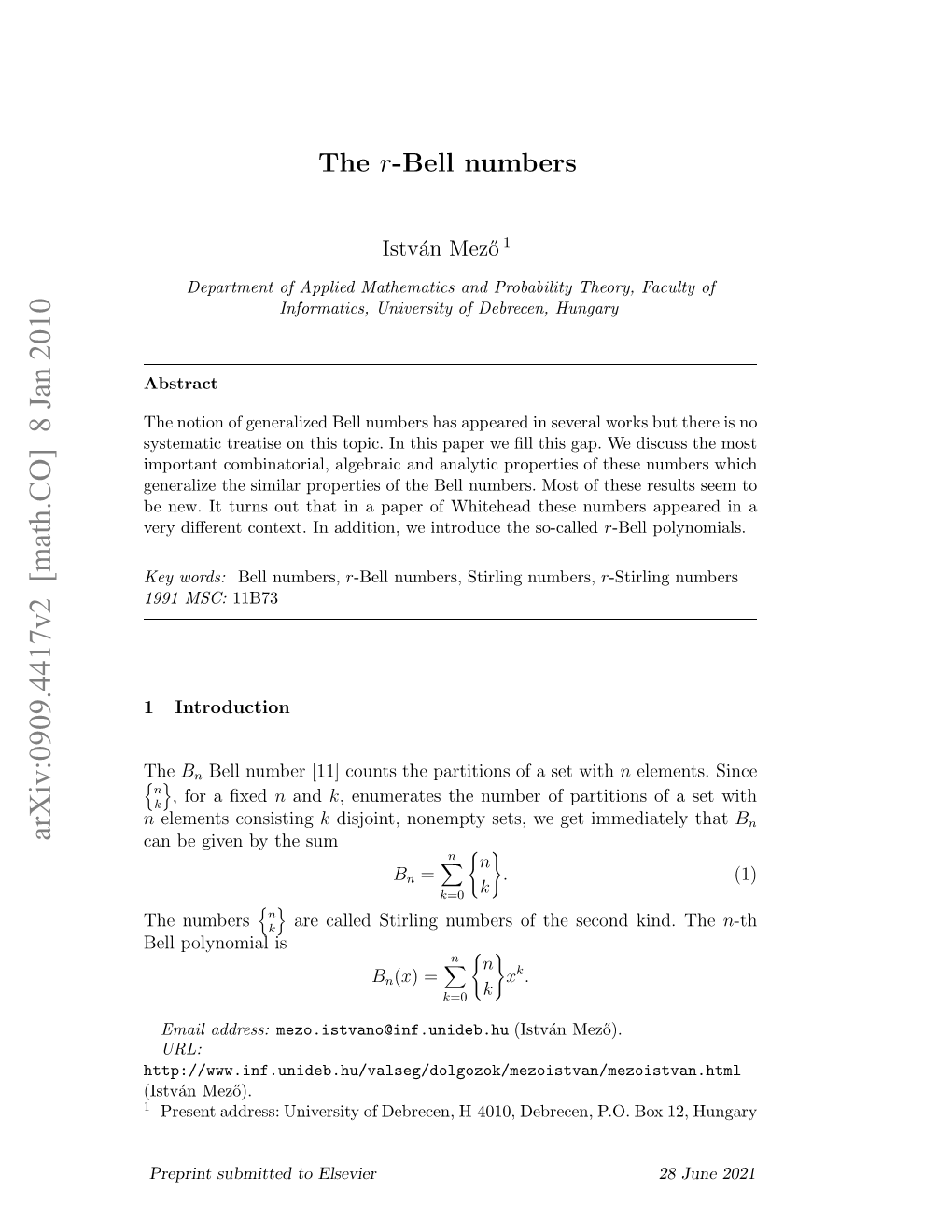 The $ R $-Bell Numbers