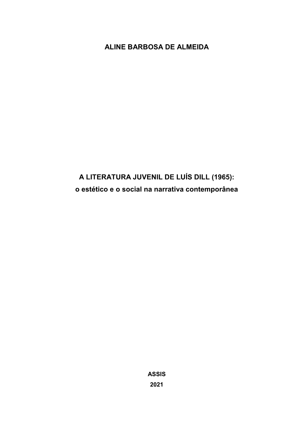 Aline Barbosa De Almeida a Literatura Juvenil De Luís