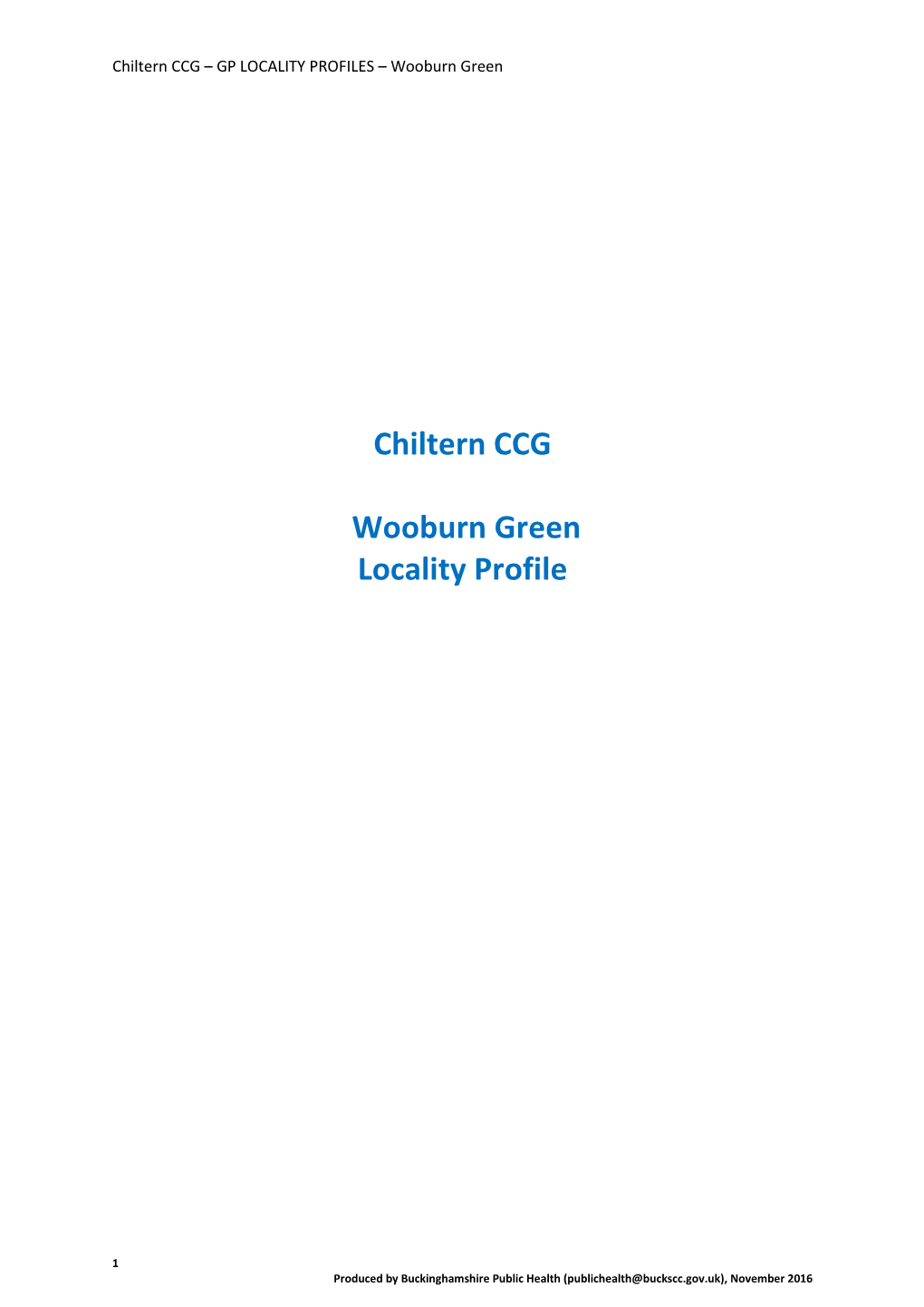 Chiltern CCG Wooburn Green Locality Profile