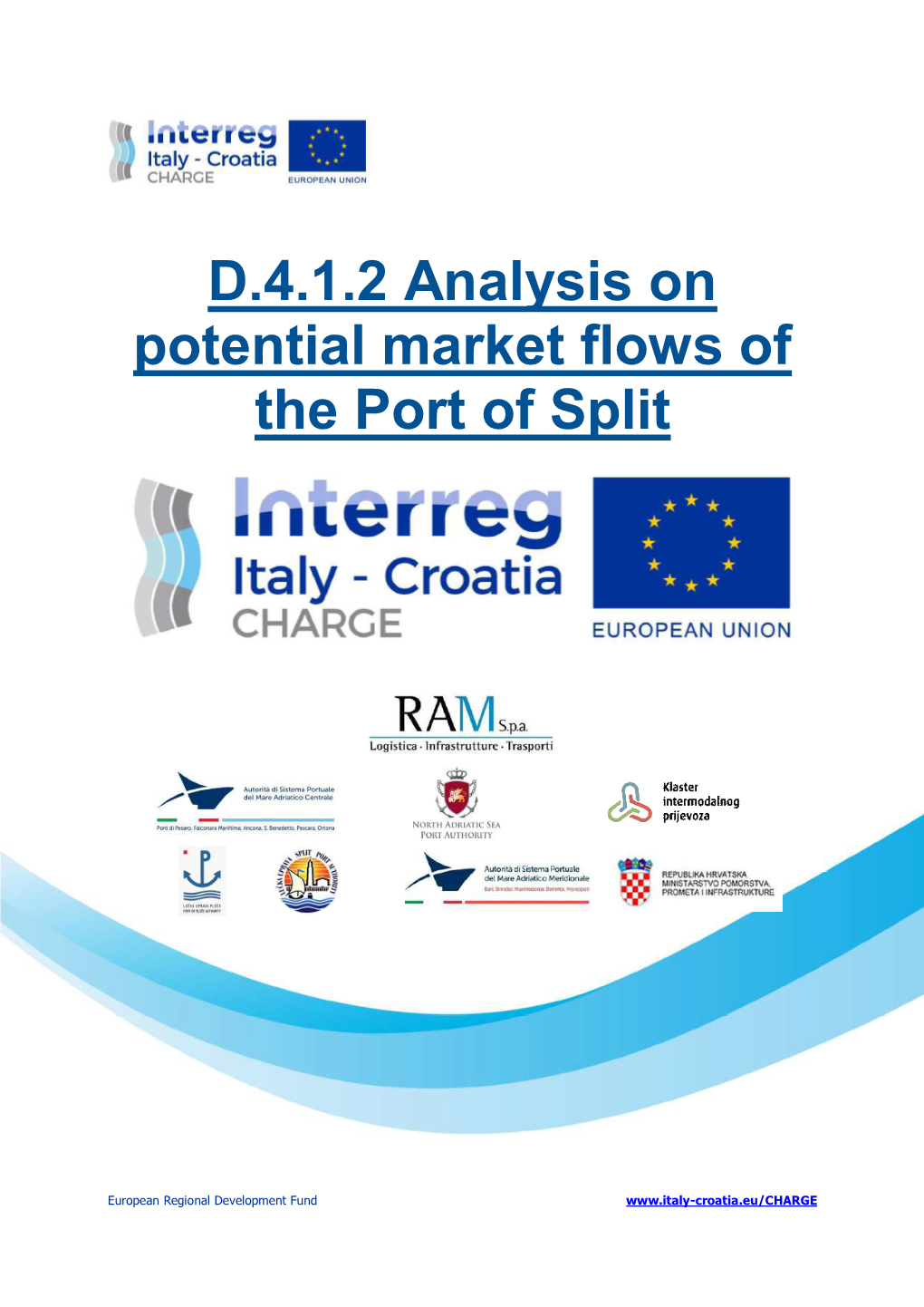 D.4.1.2 Analysis on Potential Market Flows of the Port of Split