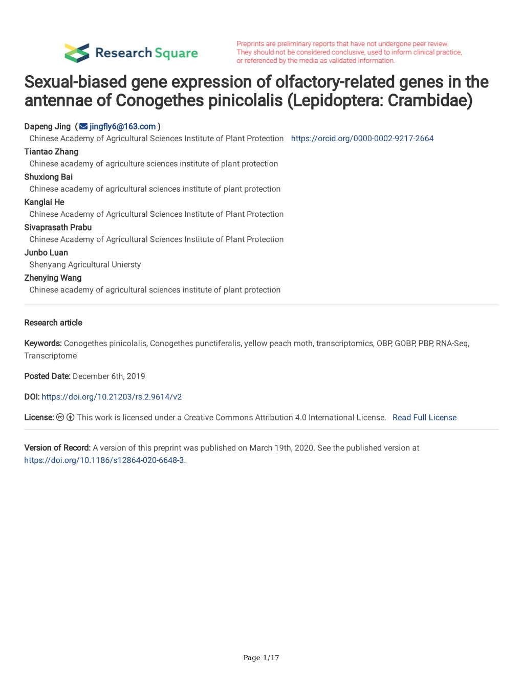 Sexual-Biased Gene Expression of Olfactory-Related Genes in the Antennae of Conogethes Pinicolalis (Lepidoptera: Crambidae)