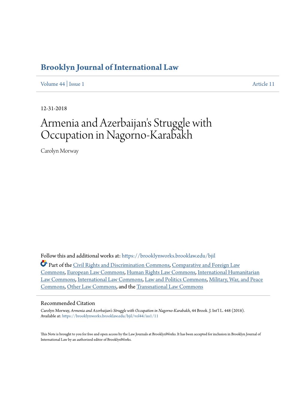 Armenia and Azerbaijan's Struggle with Occupation in Nagorno-Karabakh Carolyn Morway