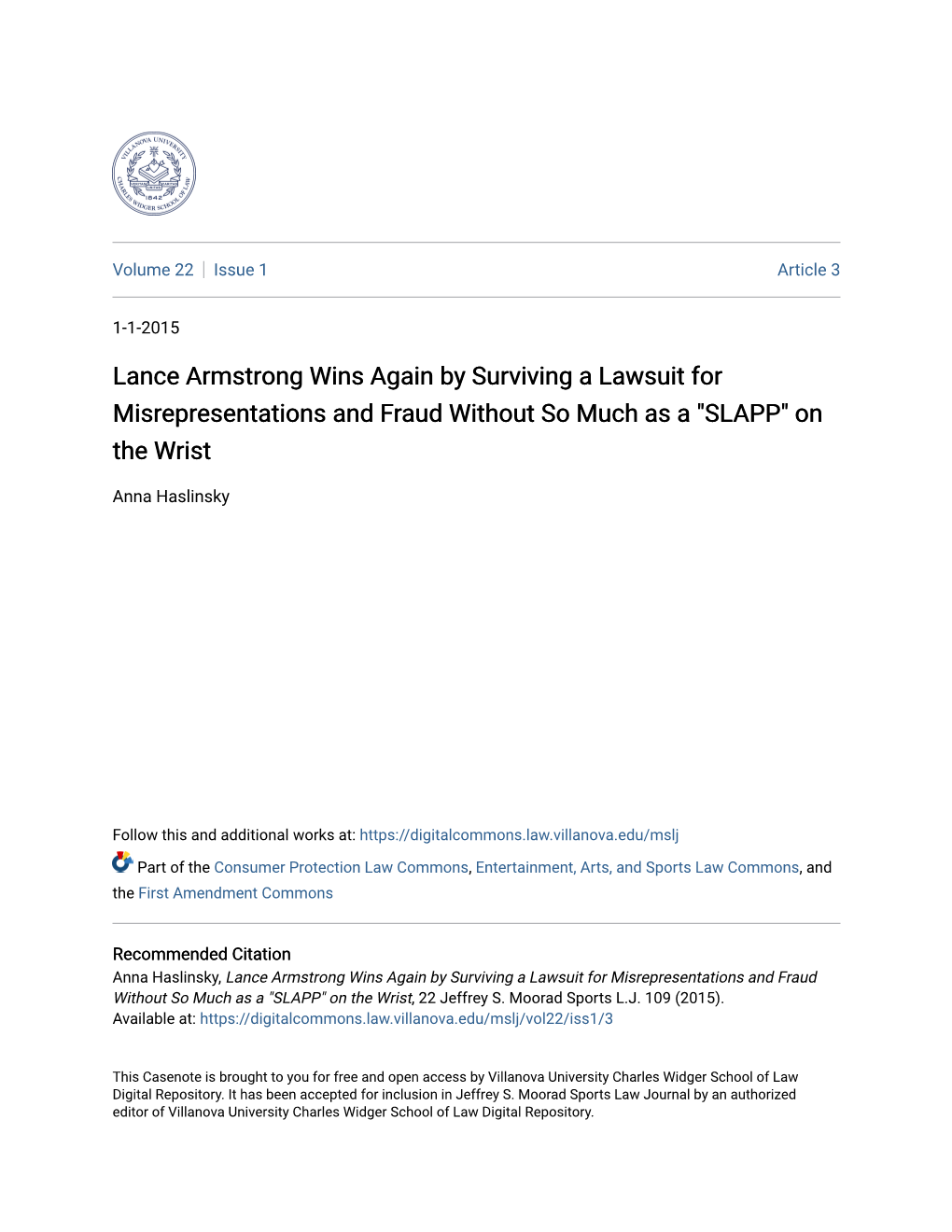 Lance Armstrong Wins Again by Surviving a Lawsuit for Misrepresentations and Fraud Without So Much As a "SLAPP" on the Wrist