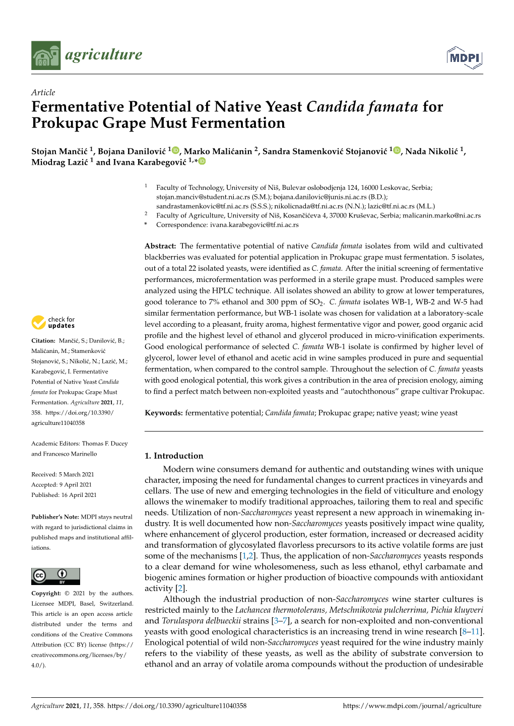 Fermentative Potential of Native Yeast Candida Famata for Prokupac Grape Must Fermentation