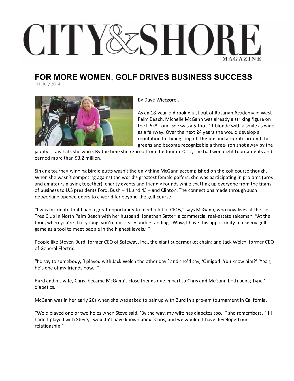 FOR MORE WOMEN, GOLF DRIVES BUSINESS SUCCESS 11 July 2014