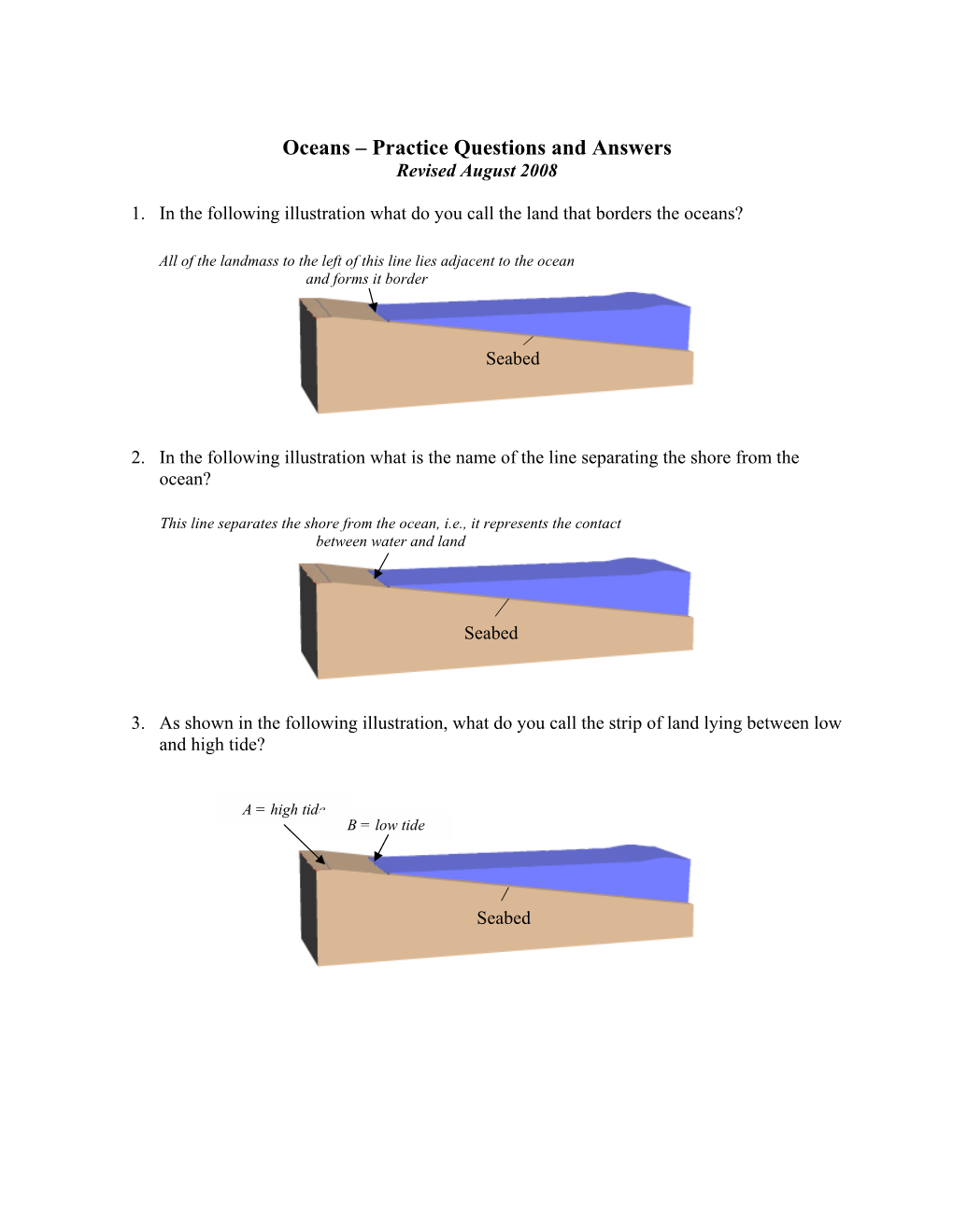 Oceans – Practice Questions and Answers Revised August 2008