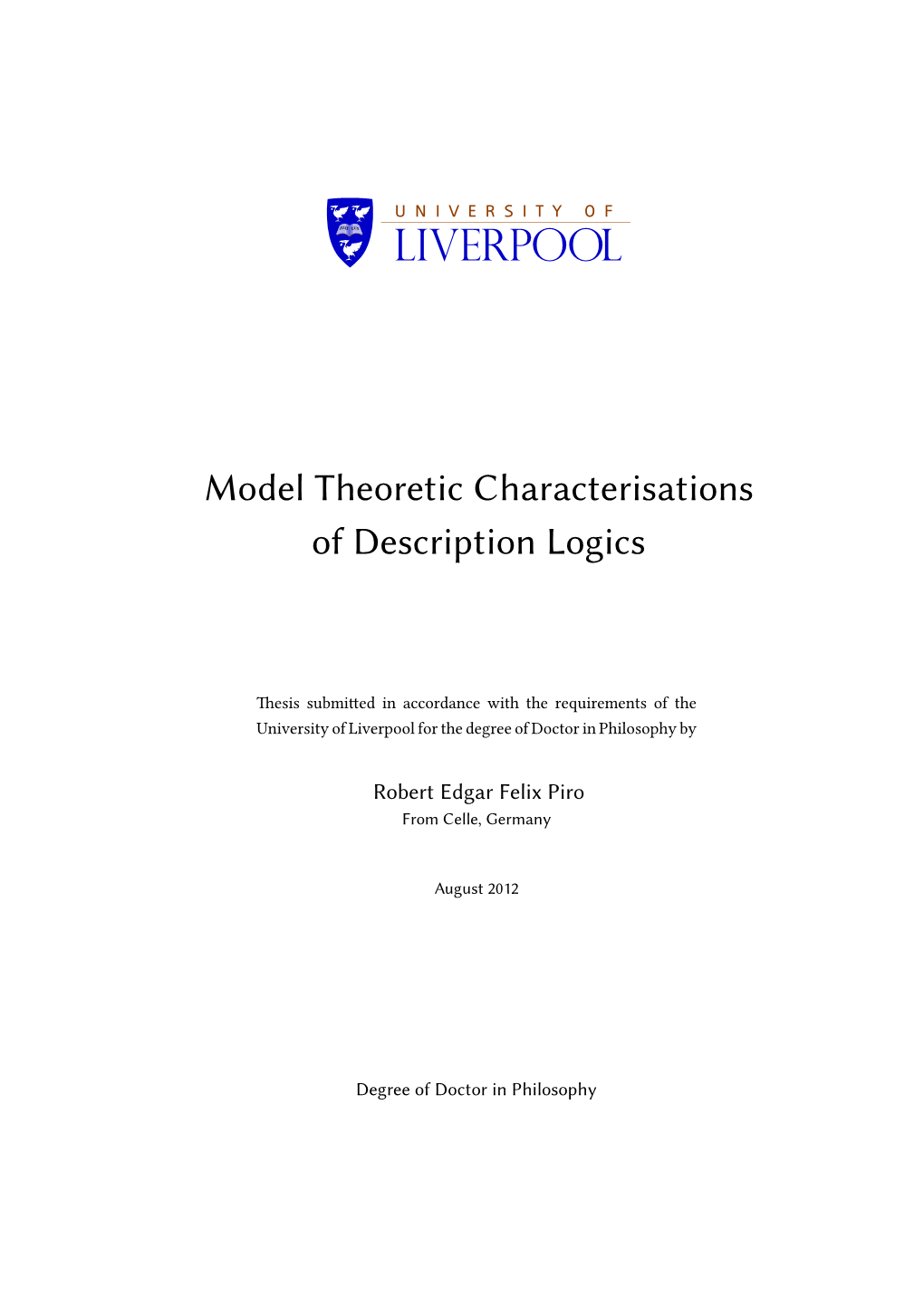 Model Theoretic Characterisations of Description Logics