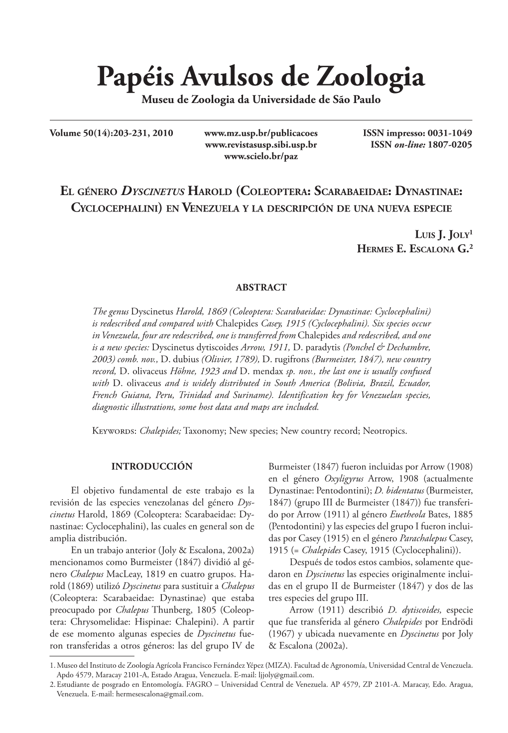 Coleoptera: Scarabaeidae: Dynastinae: Cyclocephalini) En Venezuela Y La Descripción De Una Nueva Especie