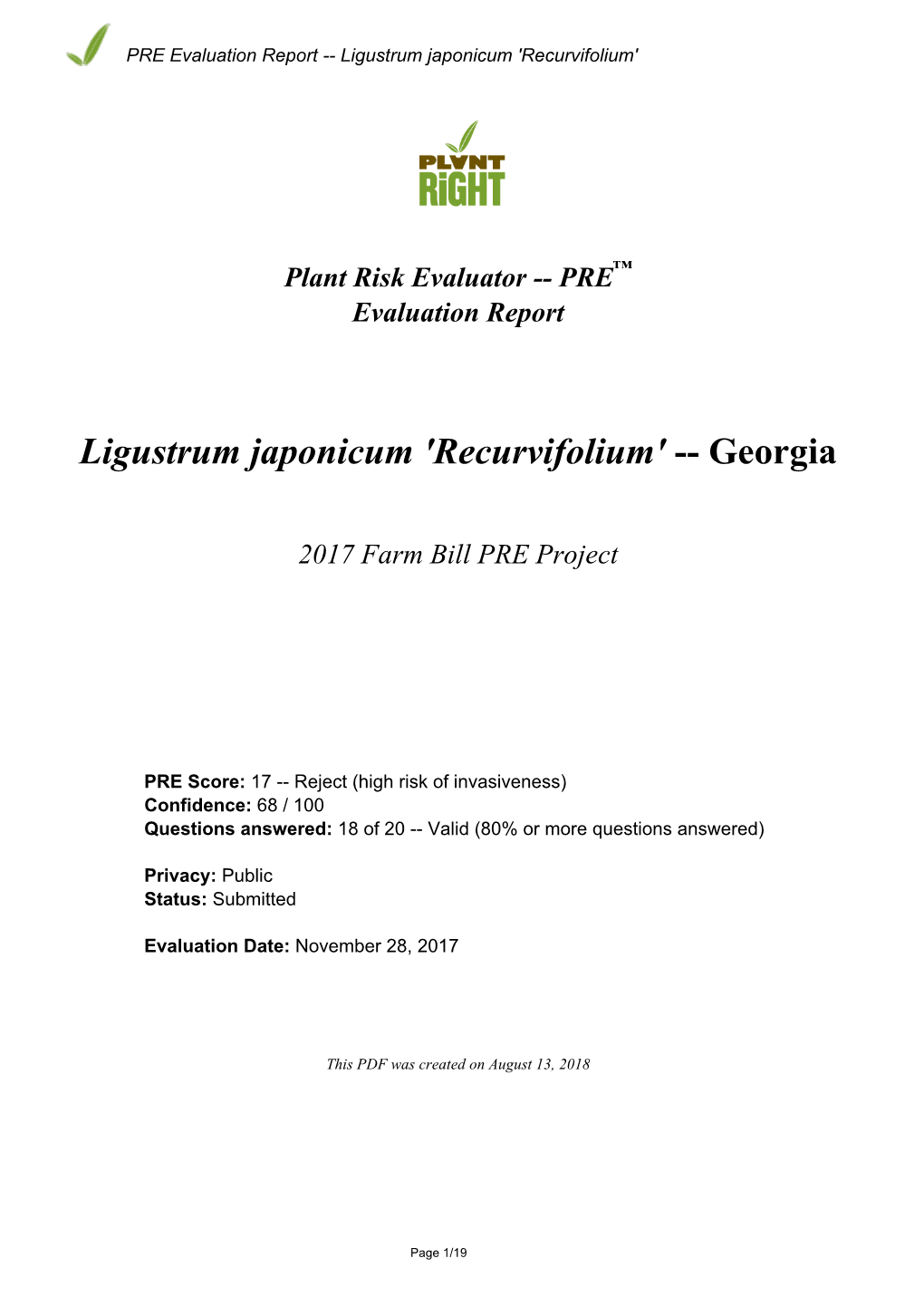 PRE Evaluation Report for Ligustrum Japonicum 'Recurvifolium'