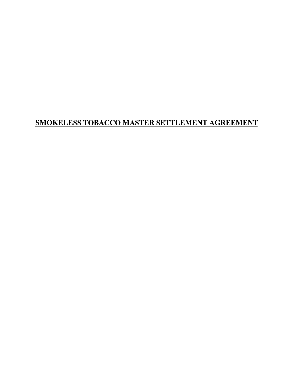 Smokeless Tobacco Mater Settlement Agreement.Rtf