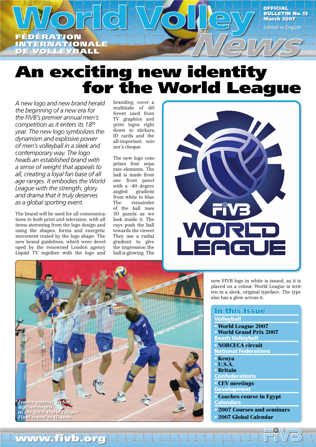 An Exciting New Identity for the World League