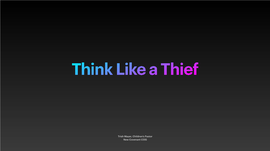 Think Like a Thief