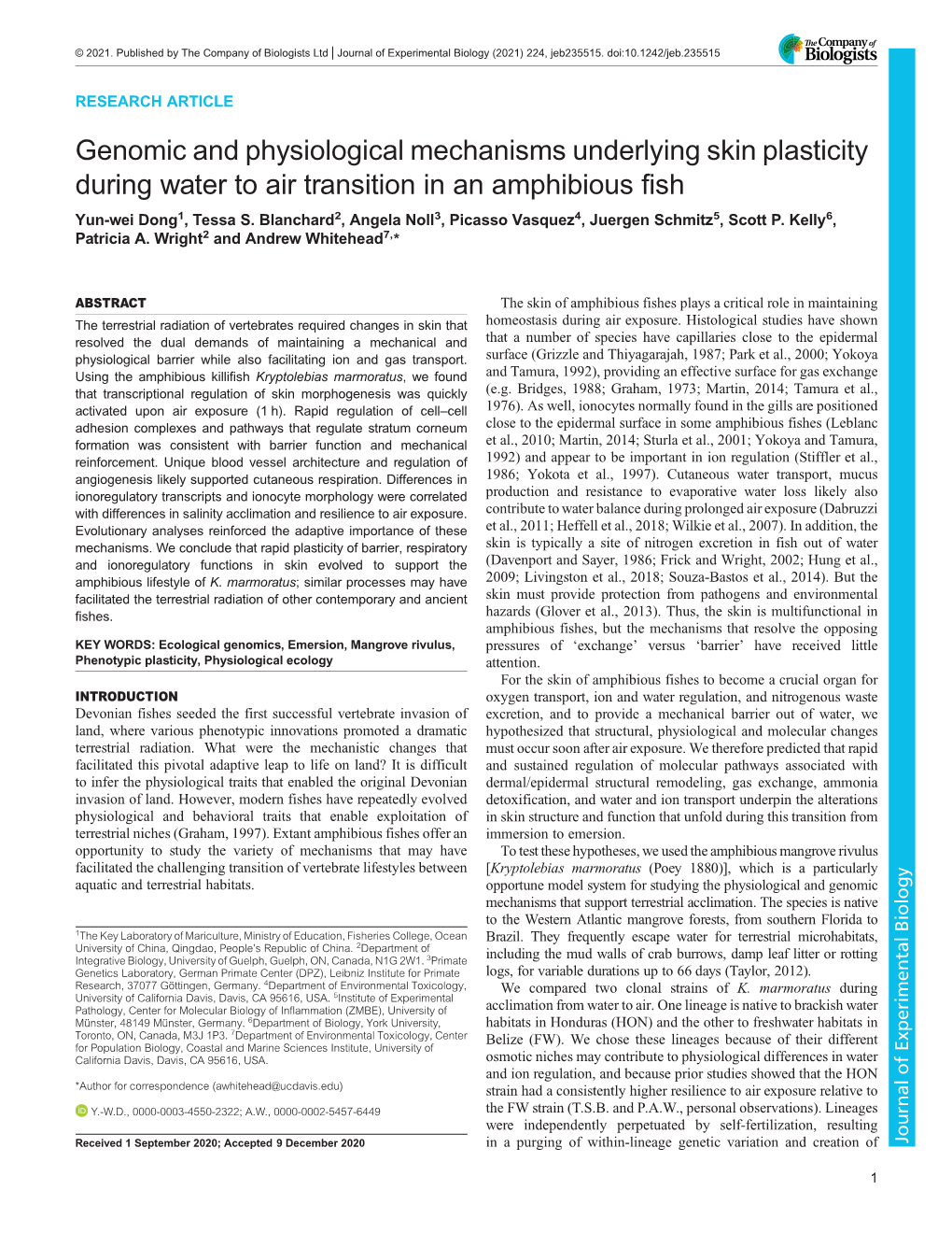 Genomic and Physiological Mechanisms Underlying Skin Plasticity During Water to Air Transition in an Amphibious Fish Yun-Wei Dong1, Tessa S