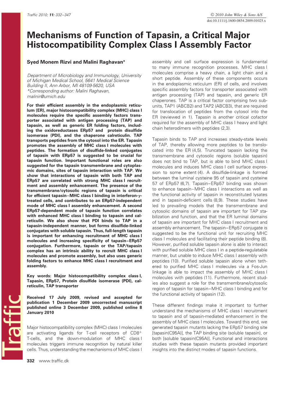 Mechanisms of Function of Tapasin, a Critical Major Histocompatibility Complex Class I Assembly Factor