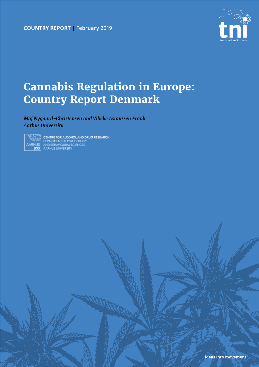 Cannabis Regulation in Europe: Country Report Denmark