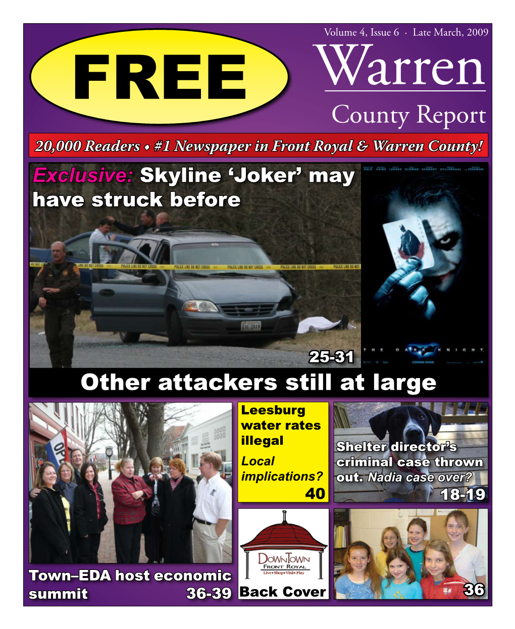 County Report 20,000 Readers • #1 Newspaper in Front Royal & Warren County! Exclusive: Skyline ‘Joker’ May Have Struck Before