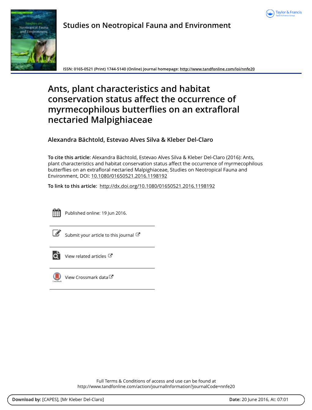 Ants, Plant Characteristics and Habitat Conservation Status Affect the Occurrence of Myrmecophilous Butterflies on an Extrafloral Nectaried Malpighiaceae