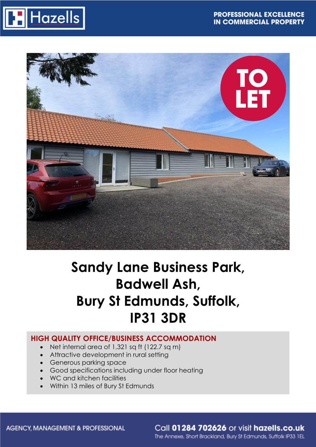 Sandy Lane Business Park, Badwell Ash, Bury St Edmunds, Suffolk, IP31