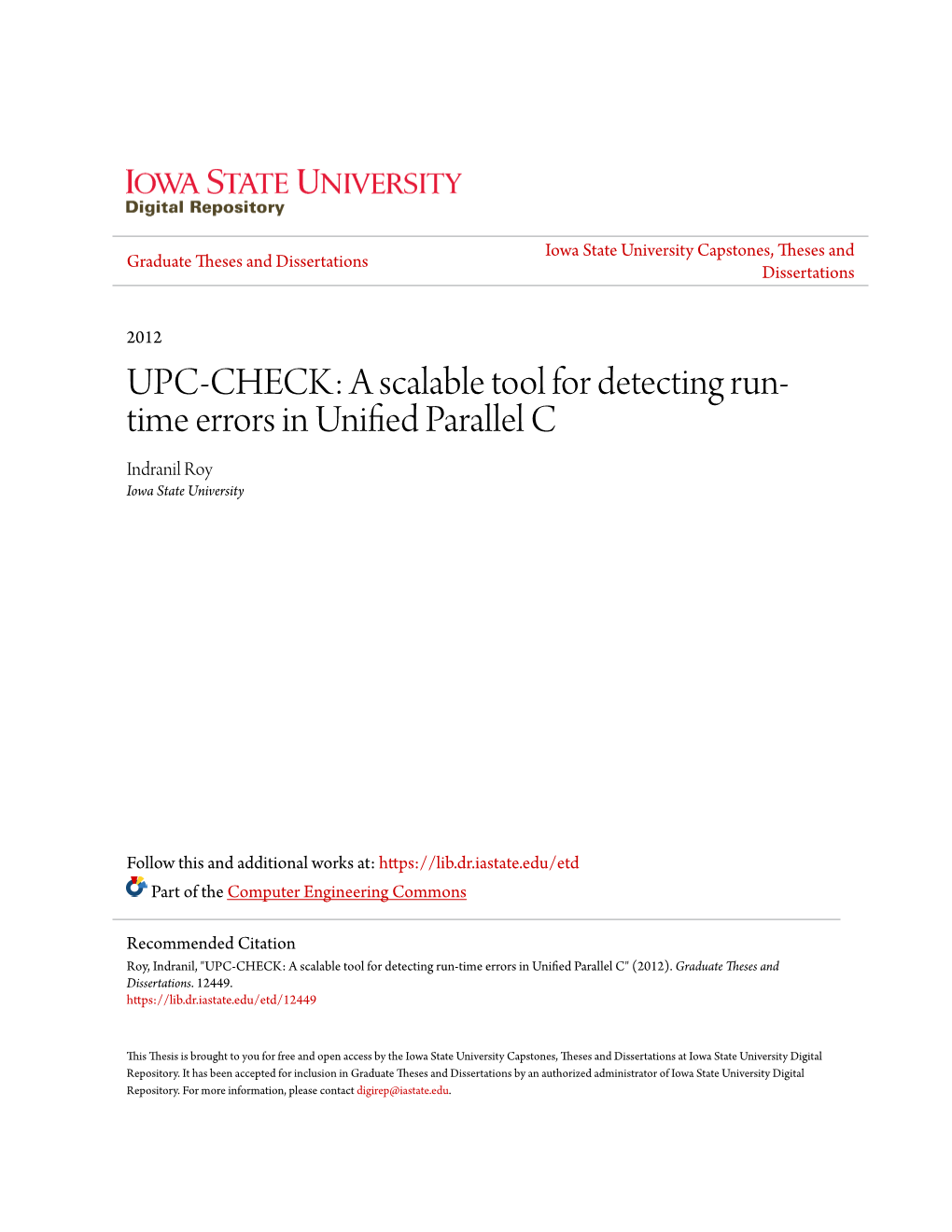 UPC-CHECK: a Scalable Tool for Detecting Run- Time Errors in Unified Ap Rallel C Indranil Roy Iowa State University