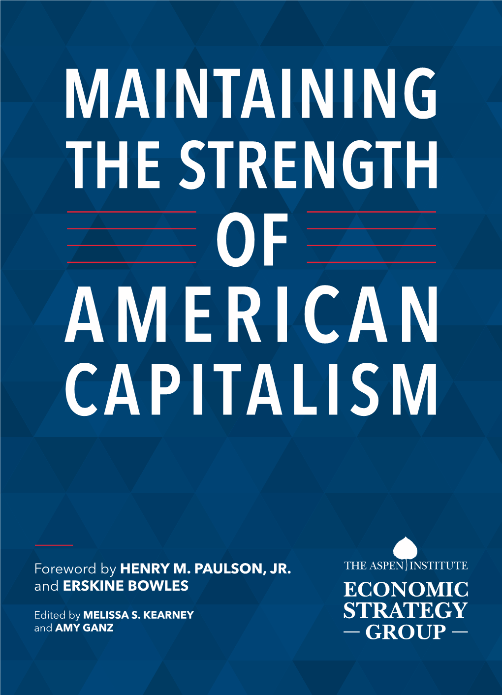 Maintaining the Strength of American Capitalism