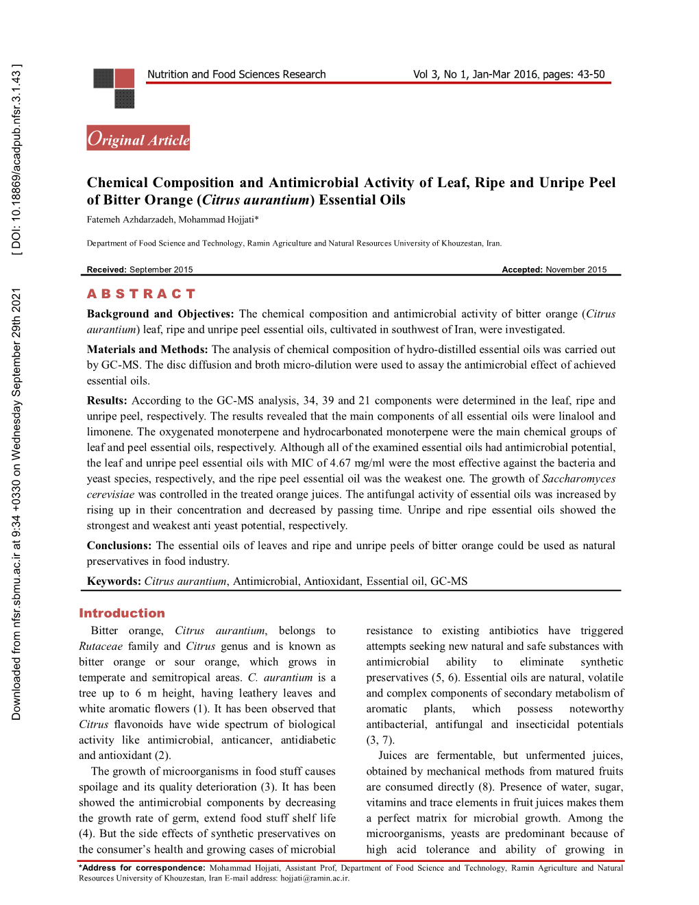 Chemical Composition and Antimicrobial Activity of Leaf, Ripe and Unripe Peel of Bitter Orange (Citrus Aurantium) Essential Oils