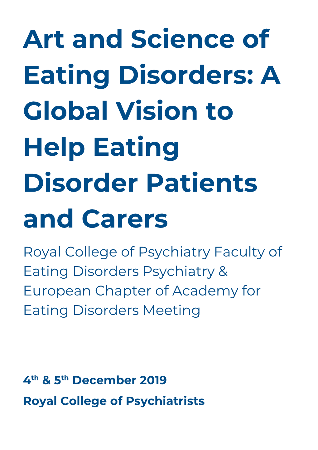 A Global Vision to Help Eating Disorder Patients and Carers