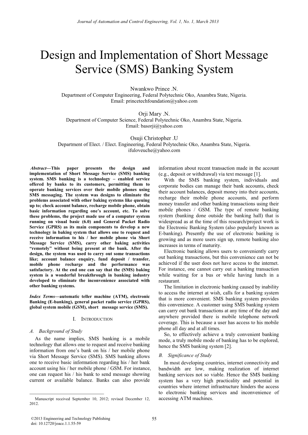 Design and Implementation of Short Message Service (SMS) Banking System
