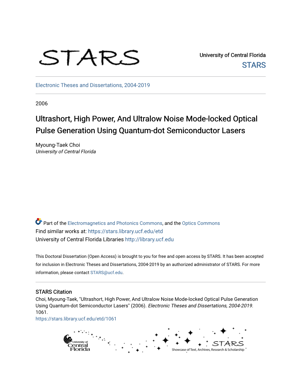 Ultralow Noise of Quantum-Dot Mode-Locked Lasers