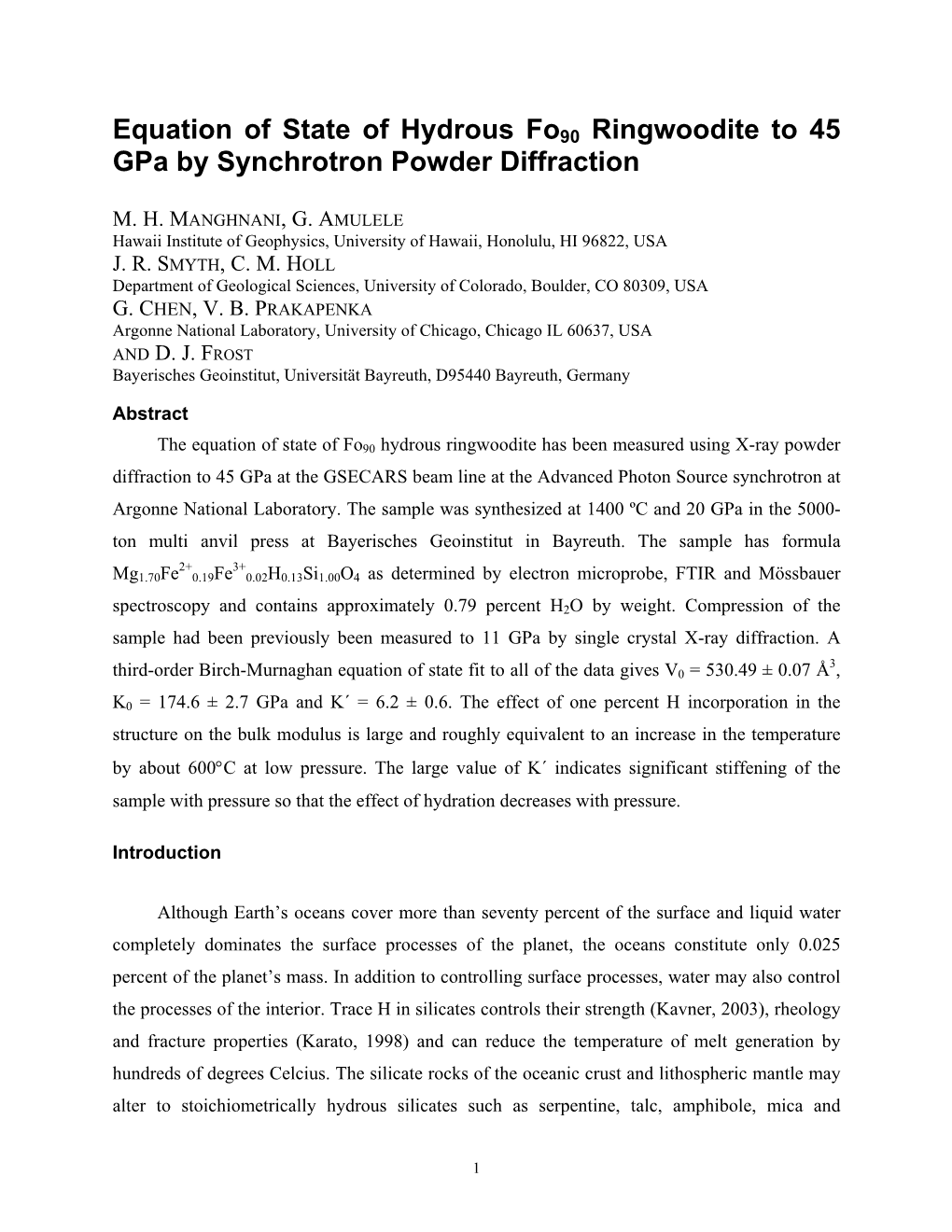 Equation of State of Hydrous Fo90 Ringwoodite to 45 Gpa by Synchrotron Powder Diffraction