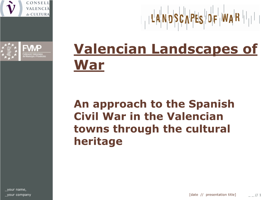 Example 3. Air-Raid Shelters: the Protection of Civil Population in Valencian Towns