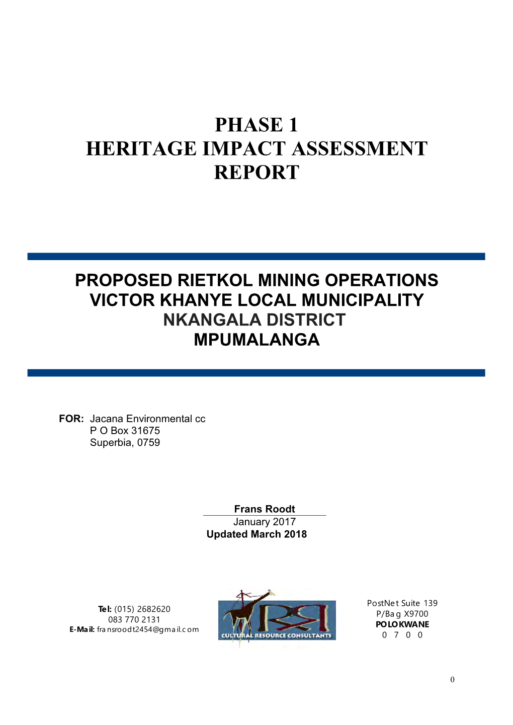 Phase 1 Heritage Impact Assessment Report Proposed Rietkol