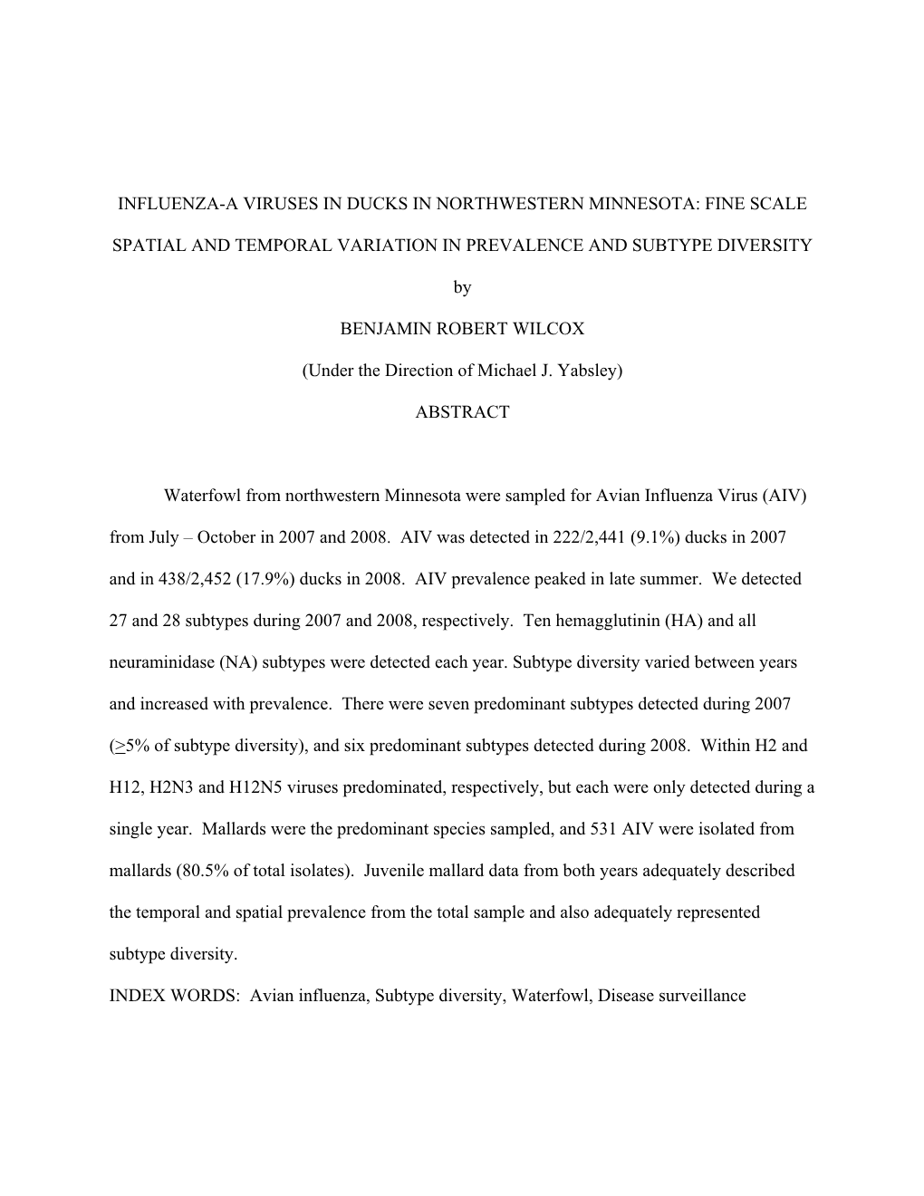 Influenza-A Viruses in Ducks in Northwestern Minnesota: Fine Scale