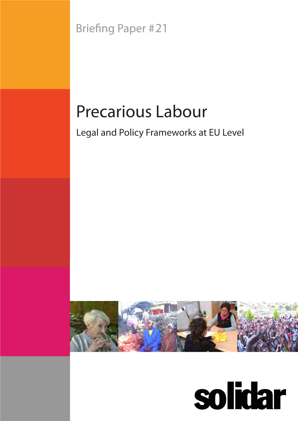 Precarious Labour Legal and Policy Frameworks at EU Level TABLE of CONTENTS