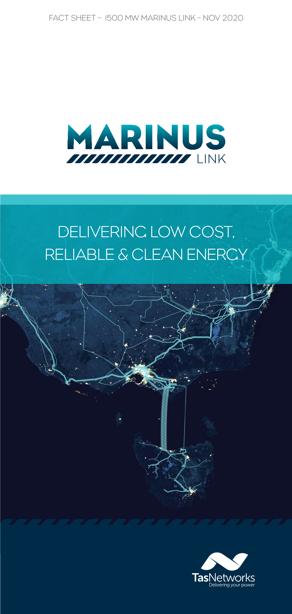 Delivering Low Cost, Reliable & Clean Energy