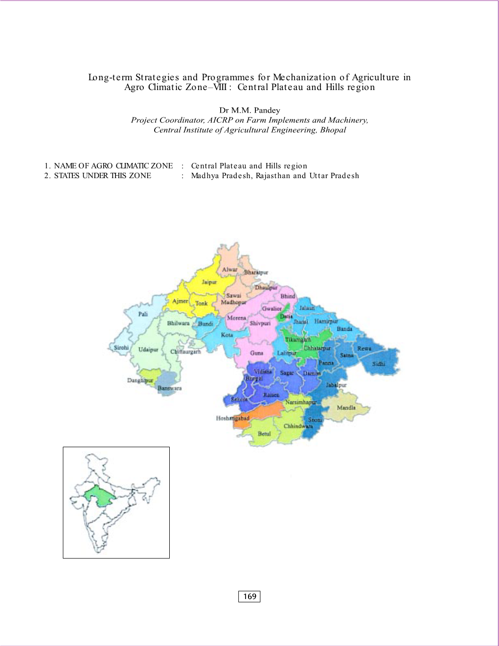 Agro Climatic Zone–Viii : Central Plateau and Hills Region