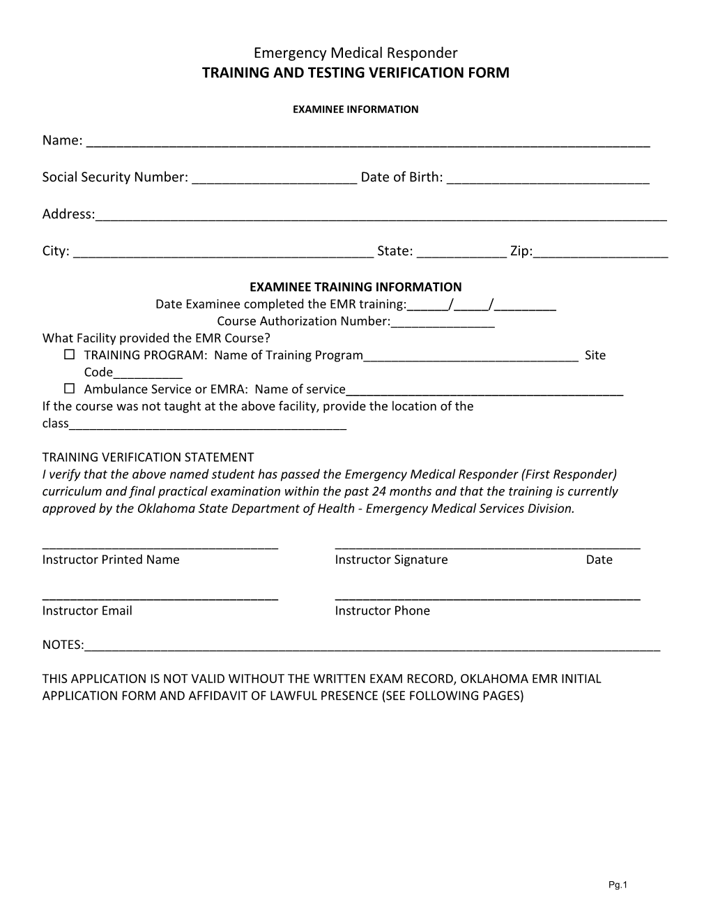 Emergency Medical Responder TRAINING and TESTING VERIFICATION FORM