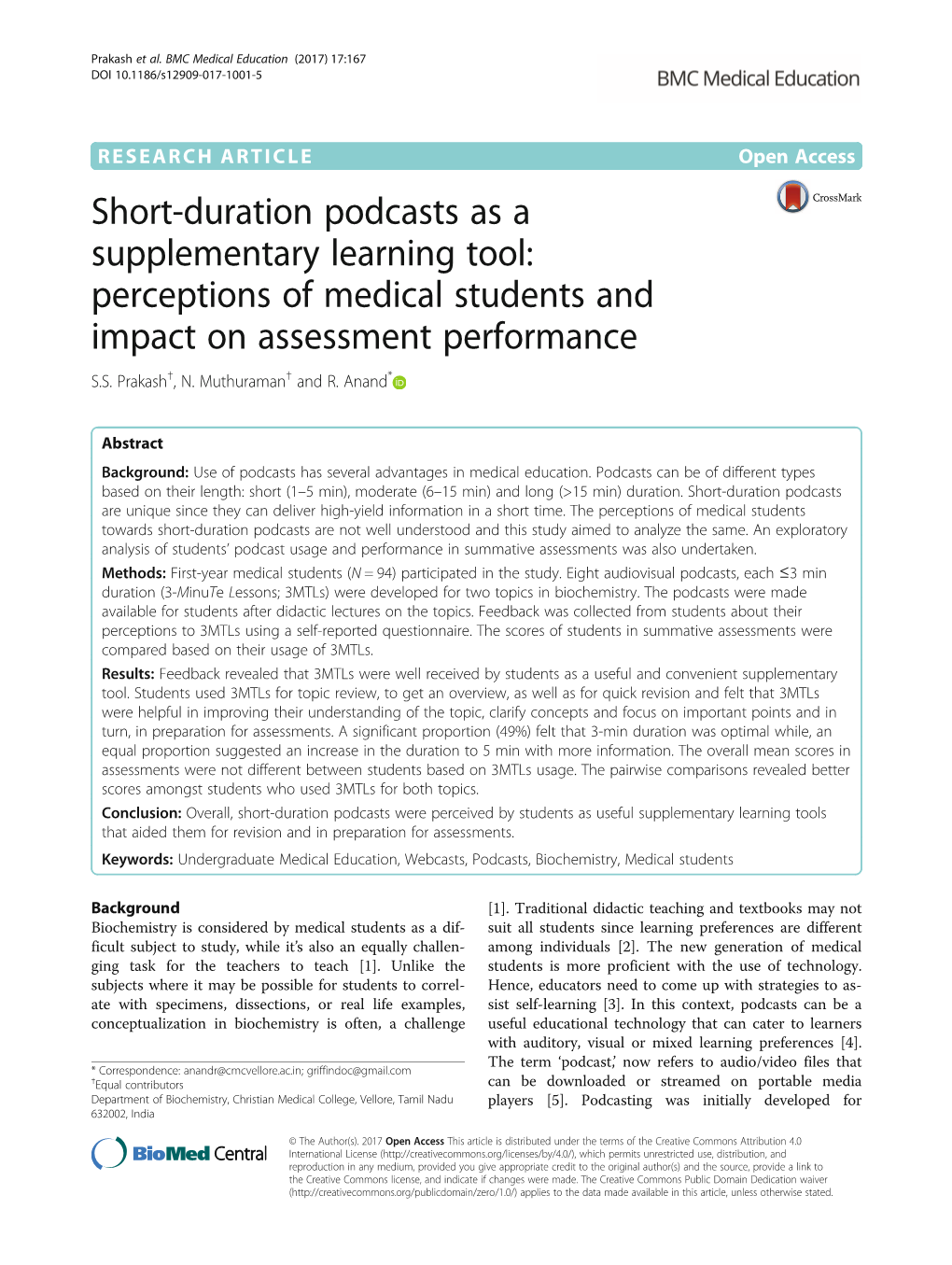 Short-Duration Podcasts As a Supplementary Learning Tool: Perceptions of Medical Students and Impact on Assessment Performance S.S