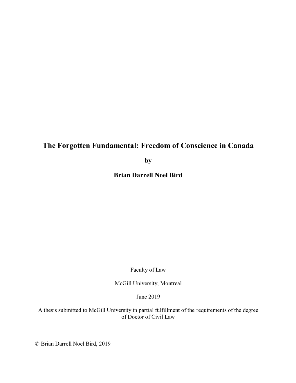 The Forgotten Fundamental: Freedom of Conscience in Canada