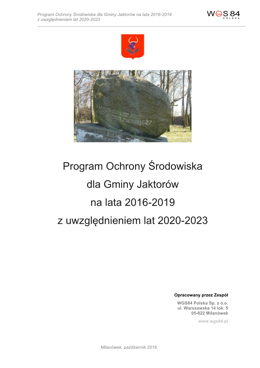 Program Ochrony Środowiska Dla Gminy Jaktorów Na Lata 2016-2019 Z Uwzględnieniem Lat 2020-2023