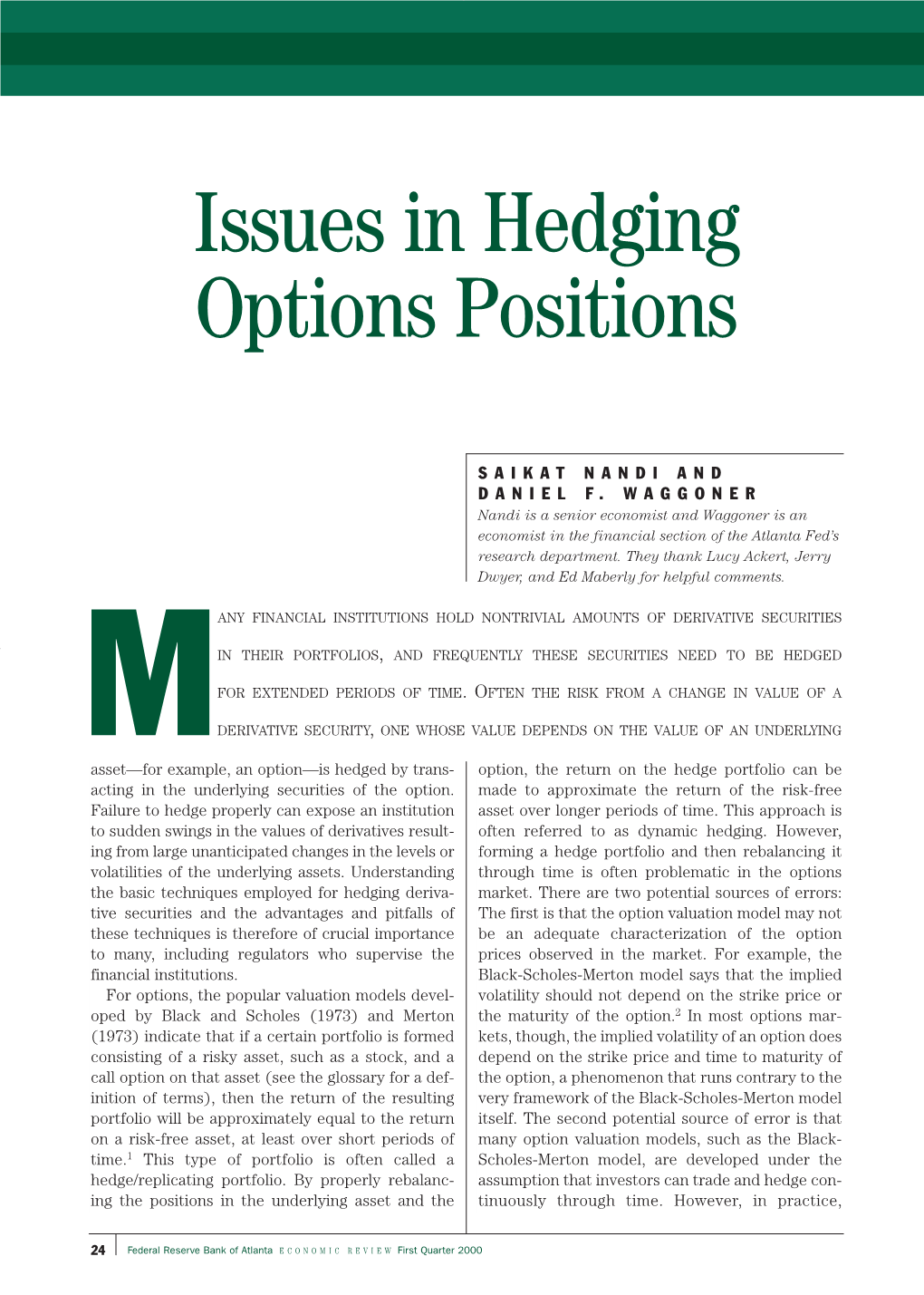 Issues in Hedging Options Positions