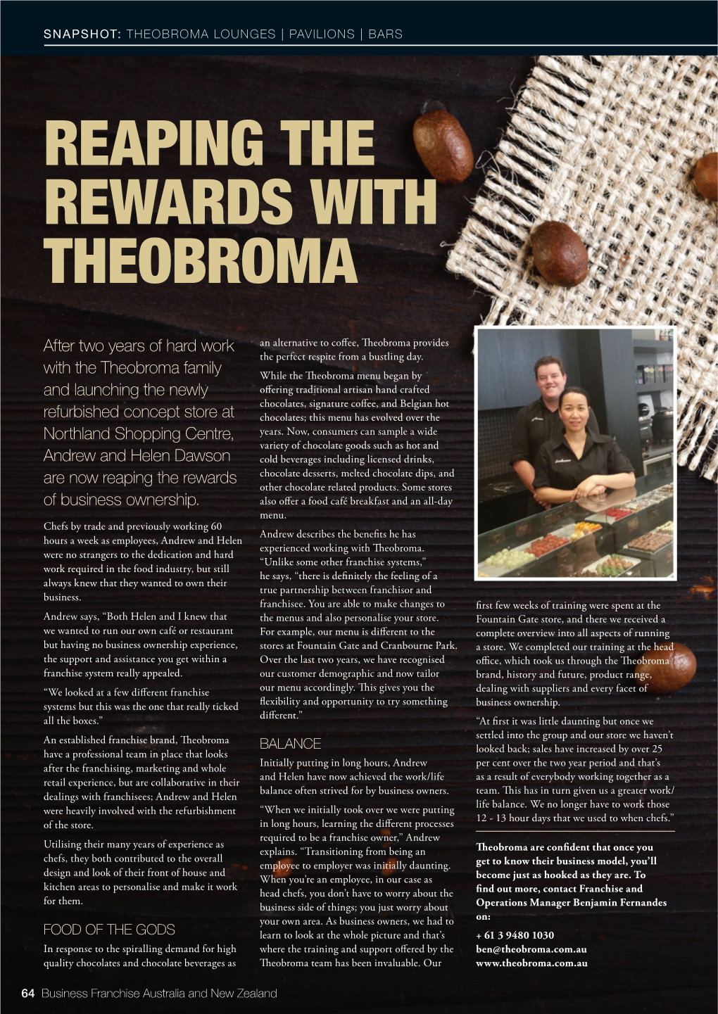 Reaping the Rewards with Theobroma
