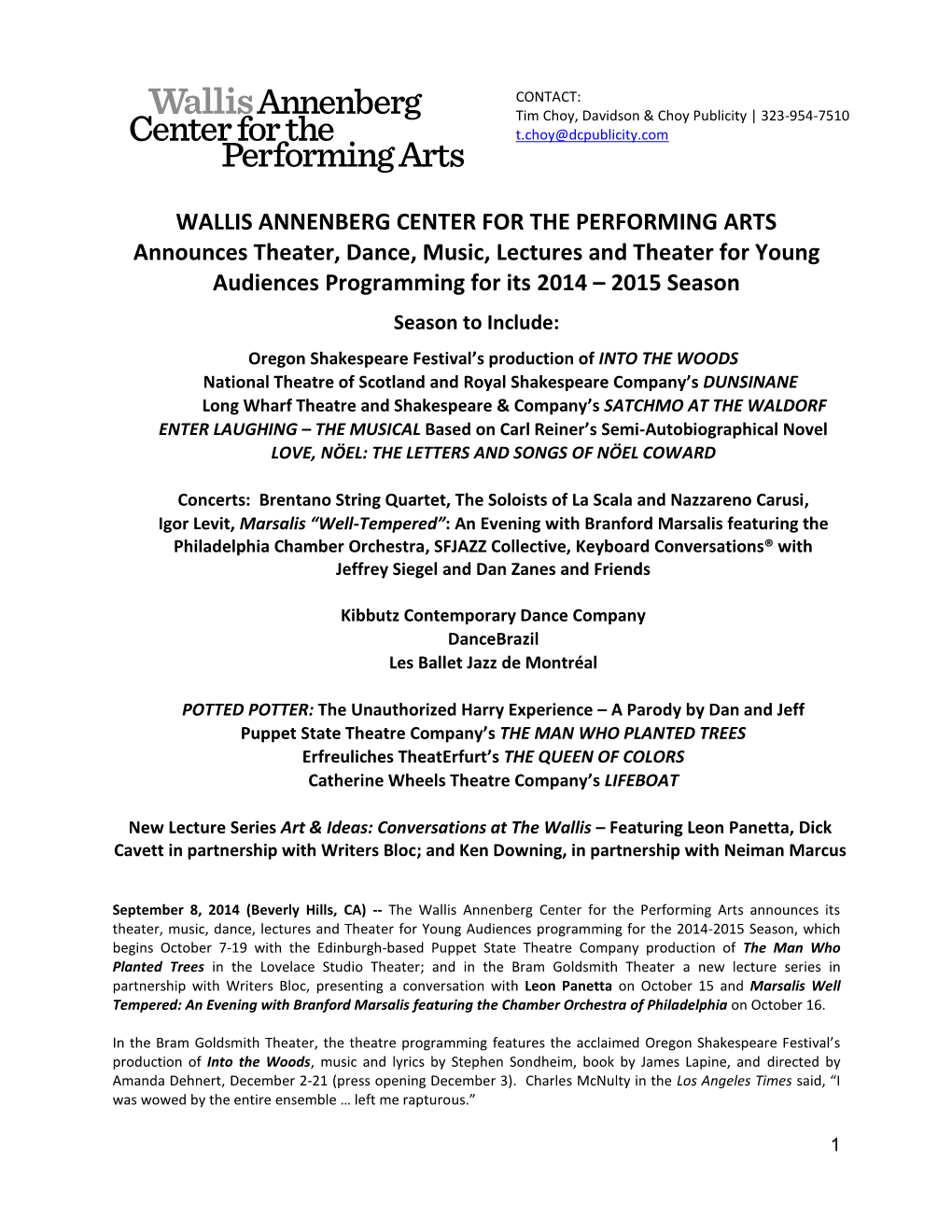 WALLIS ANNENBERG CENTER for the PERFORMING ARTS Announces Theater, Dance, Music, Lectures and Theater for Young Audiences Programming for Its 2014 – 2015 Season