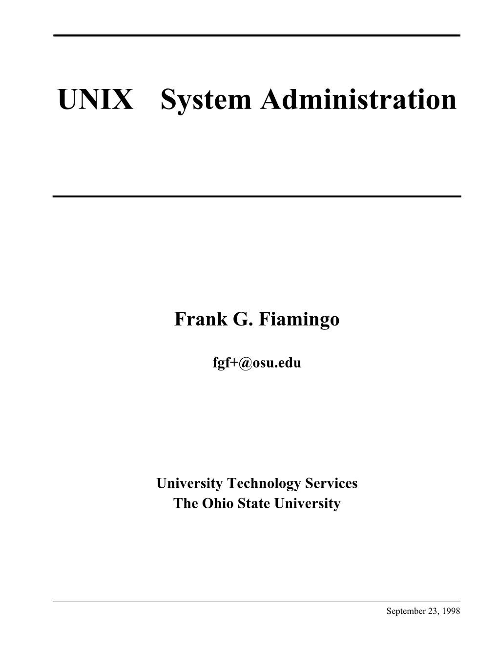 Introduction to Unix: Ftp://Wks.Uts.Ohio-State.Edu/Unix Course/Unix Book.Ps And