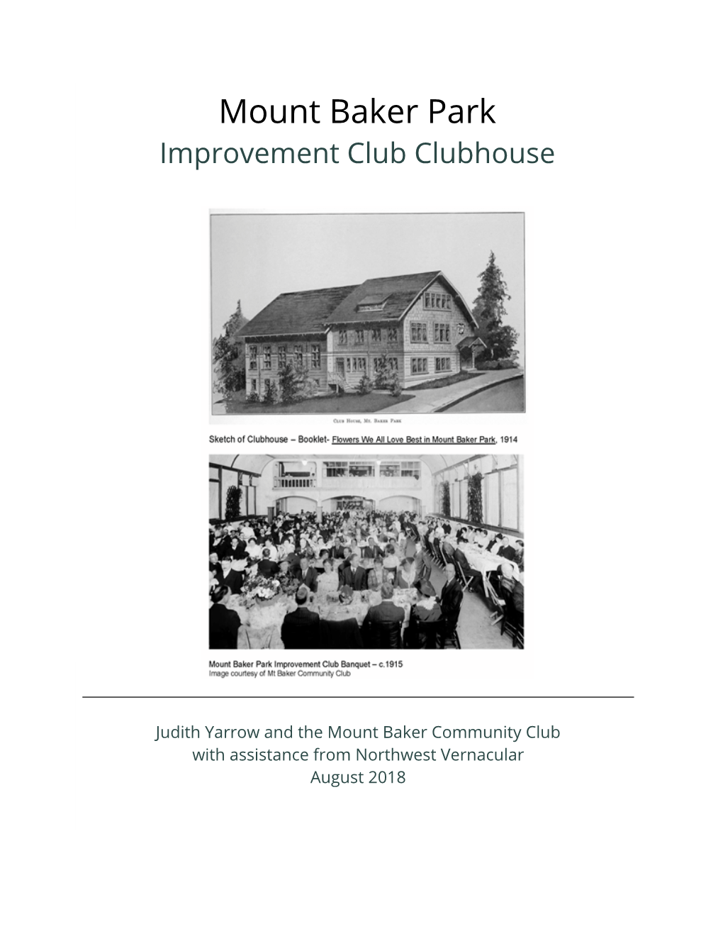 Mount Baker Park Improvement Club Clubhouse