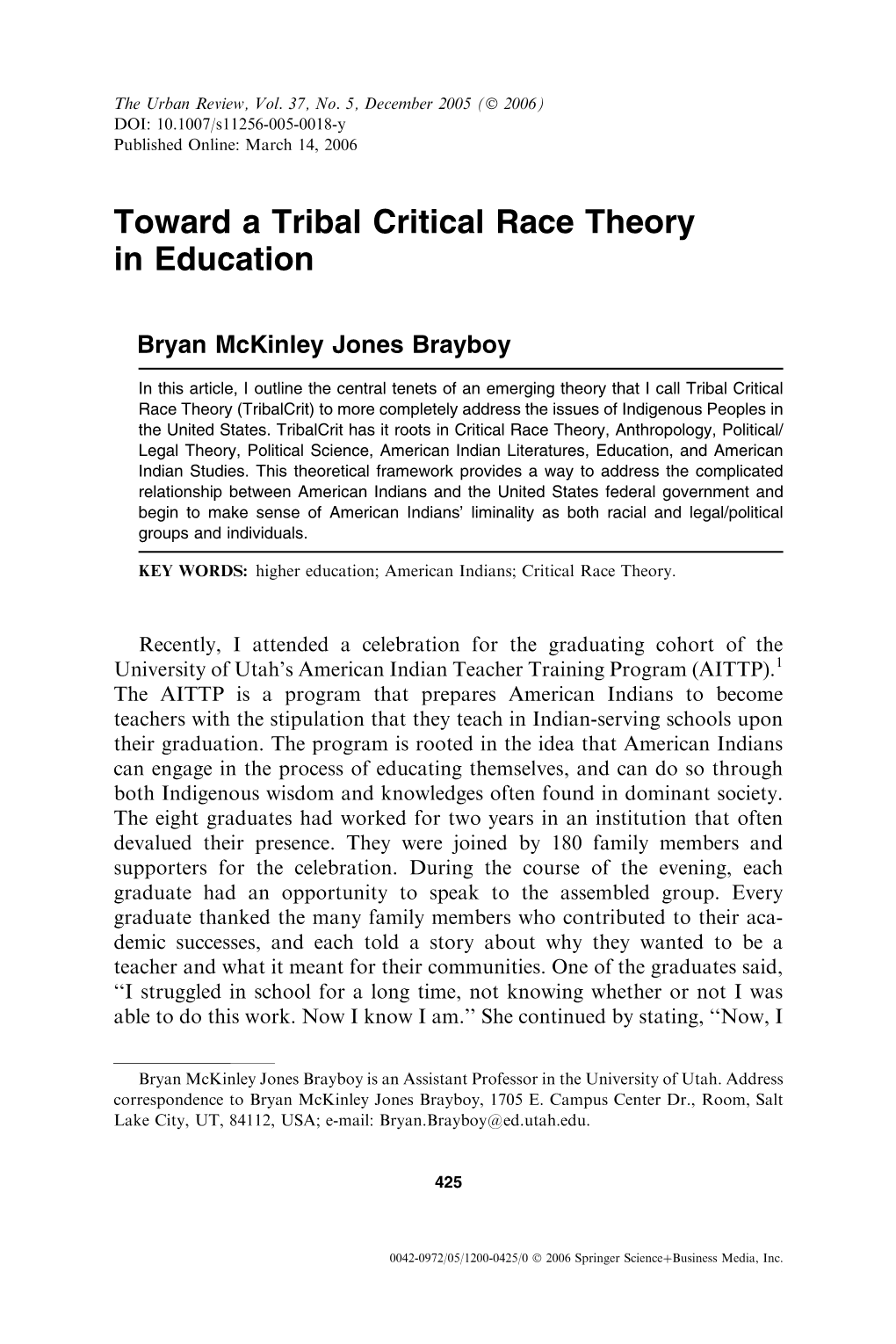 Toward a Tribal Critical Race Theory in Education