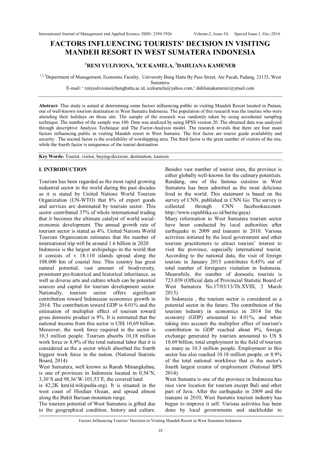 Factors Influencing Tourists' Decision in Visiting