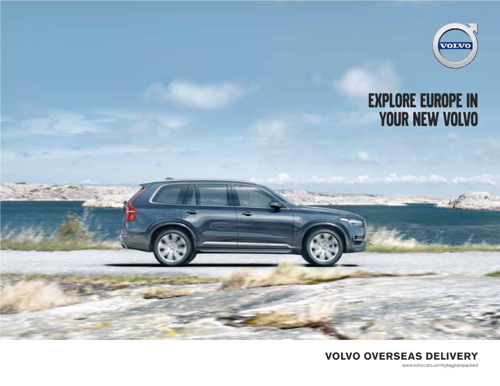 Explore Europe in Your New Volvo