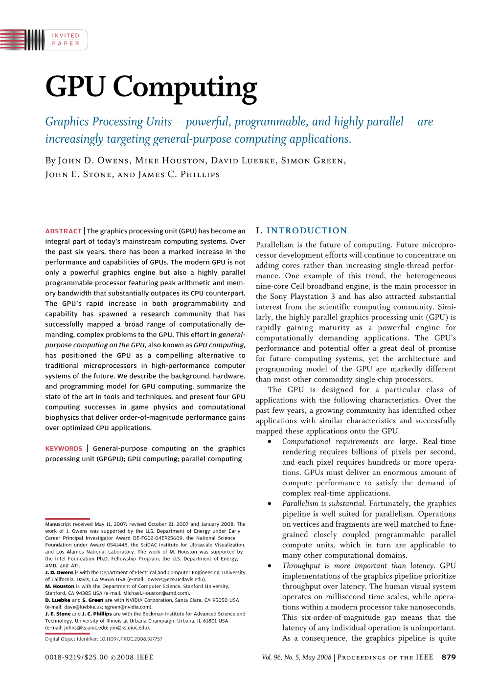 GPU Computing Graphics Processing Unitsvpowerful, Programmable, and Highly Parallelvare Increasingly Targeting General-Purpose Computing Applications