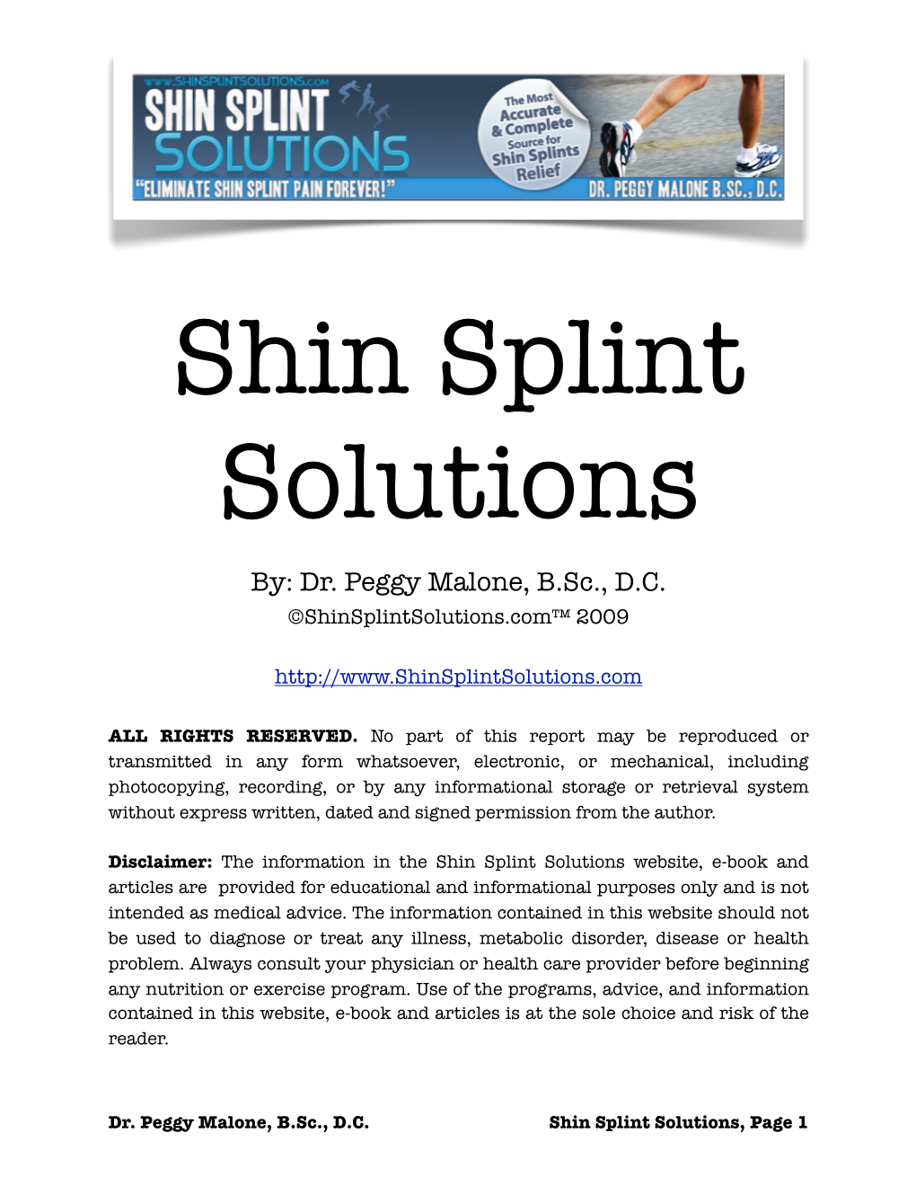 Shin Splint Solutions By: Dr
