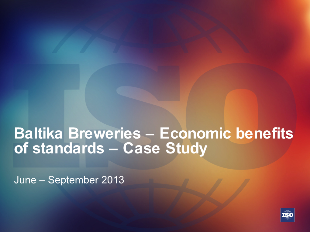 Baltika Breweries – Economic Benefits of Standards – Case Study